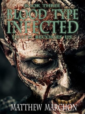 cover image of Blood Type Infected 3--Death Becomes Us